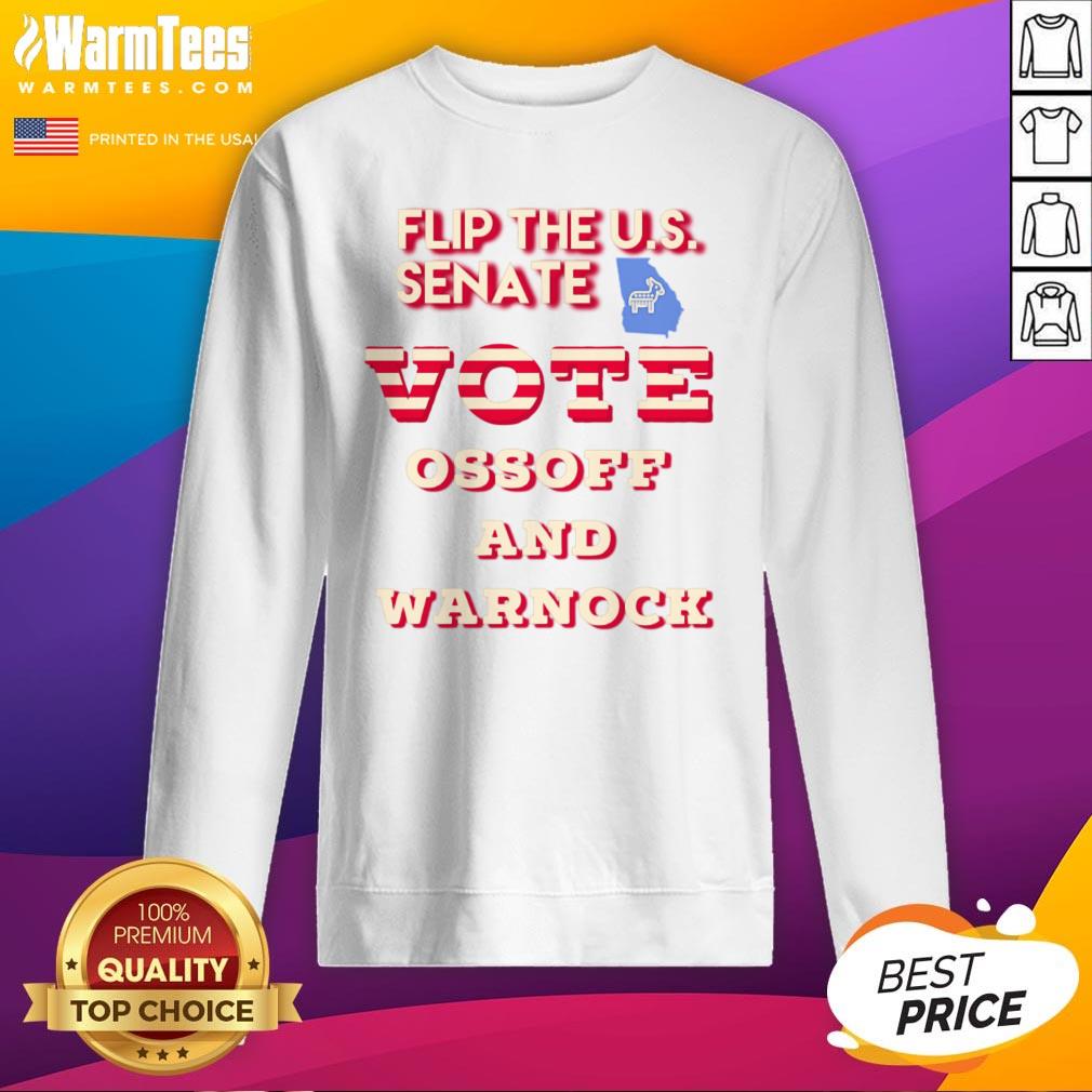 Lovely Ossoff Warnock Vote Georgia Flip US Senate Shirt - Image 4
