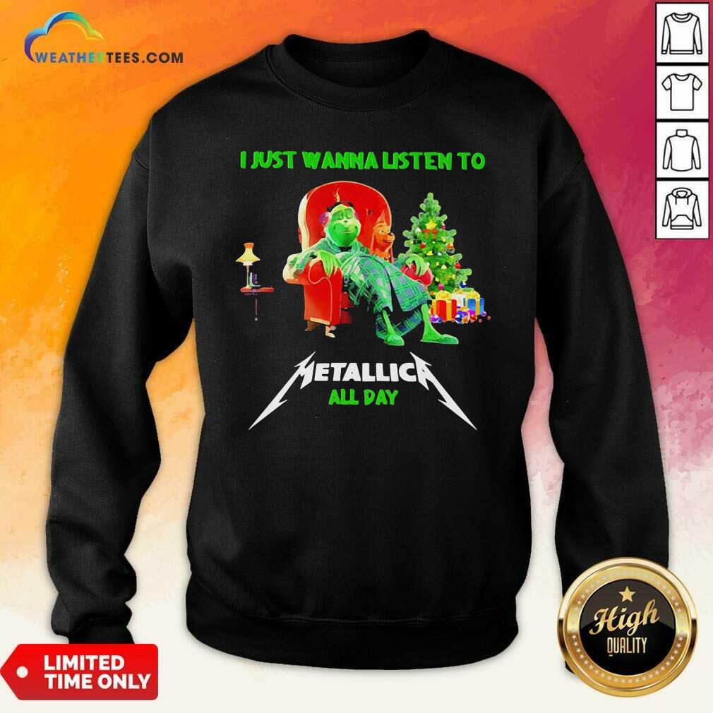 Lovely The Grinch And Dog I Just Wanna Listen To Metallica All Day Shirt - Image 2