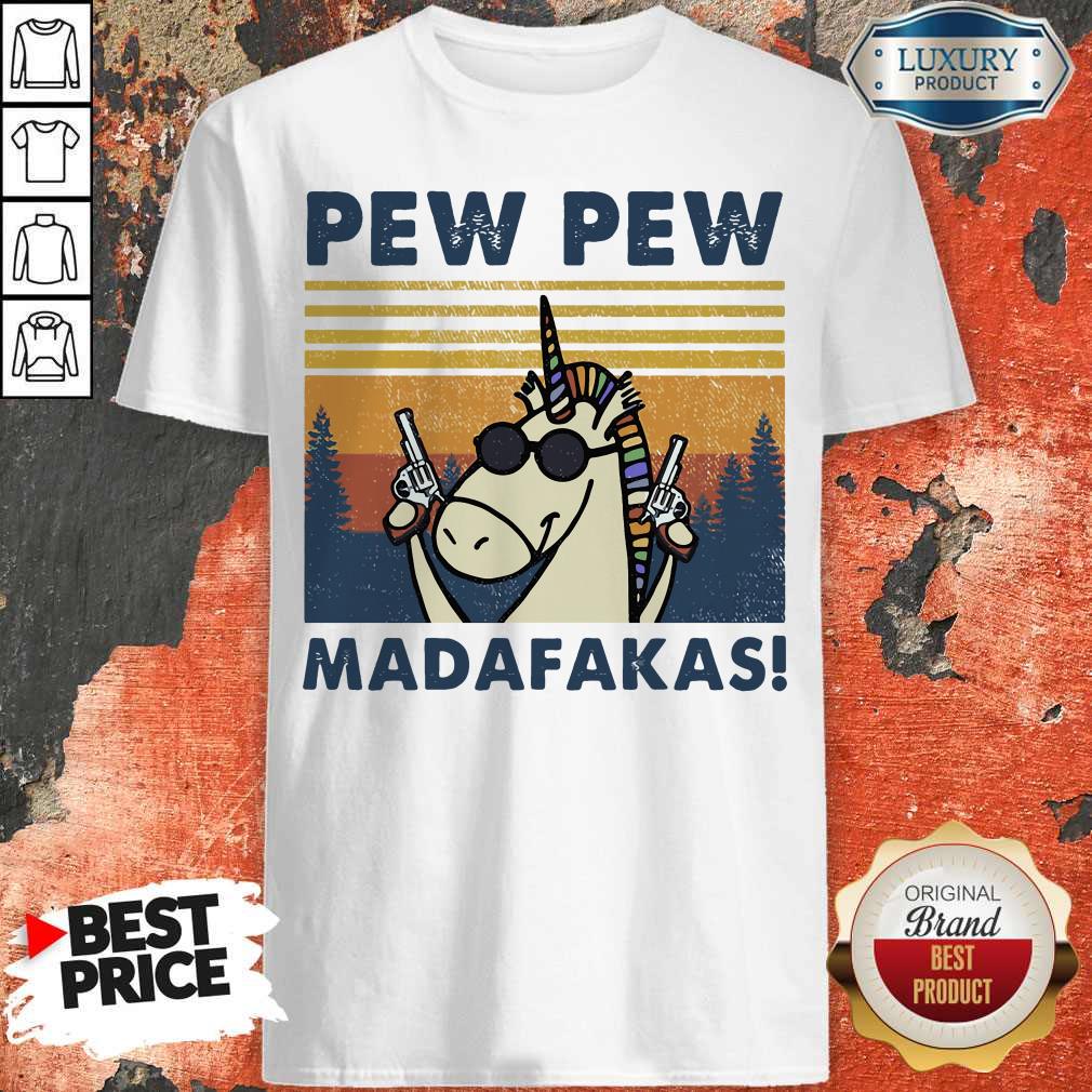 Lovely Unicorn Pew Pew Madafakas Vintage Shirt