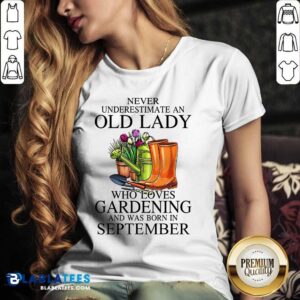 Alternative view of Loves Gardening And Was Born In September Shirt