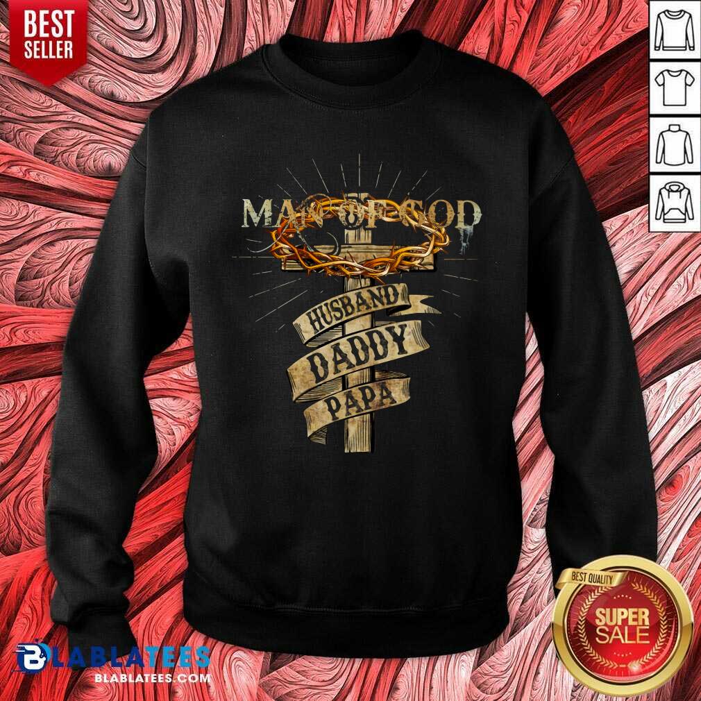 Man Of God Husband Daddy Papa Shirt - Image 4