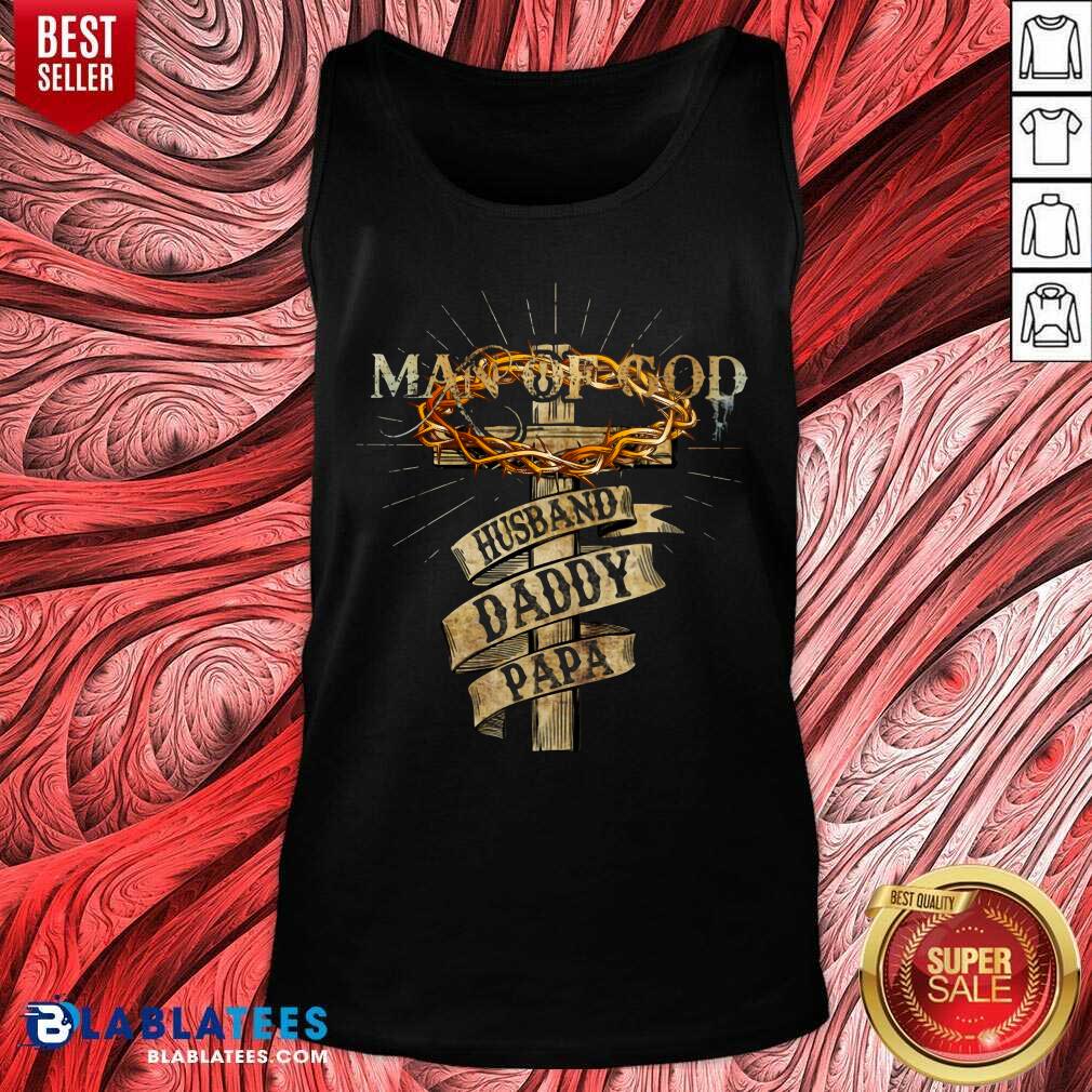 Man Of God Husband Daddy Papa Shirt - Image 3