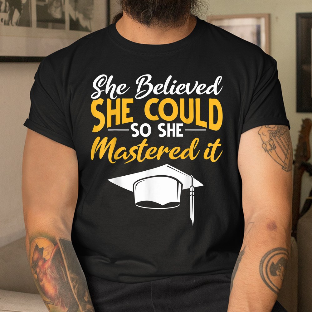 Mastered It Master Graduation Masters Degree She Mastered It Shirt - Image 3
