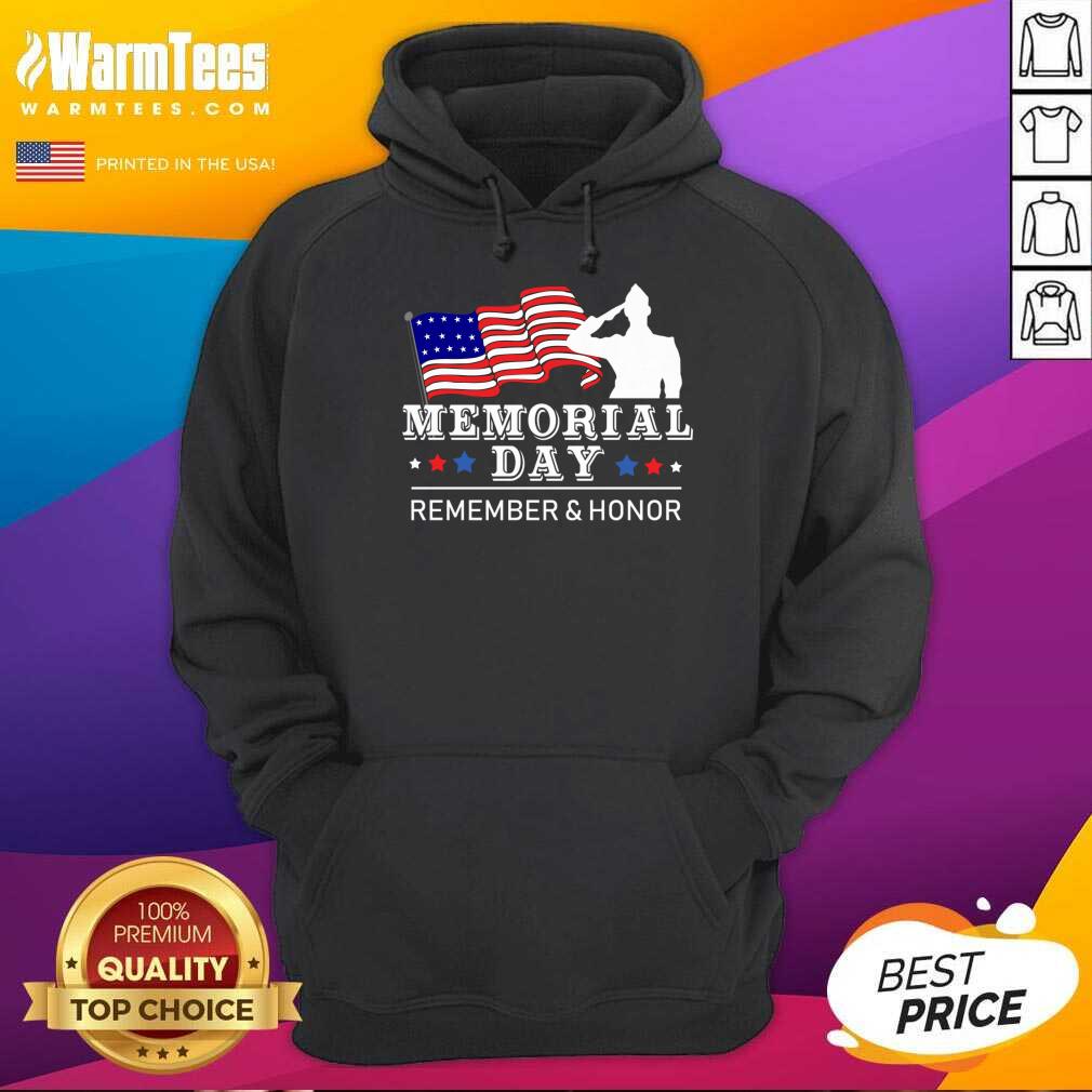 Memorial Day Remember And Honor Shirt - Image 4
