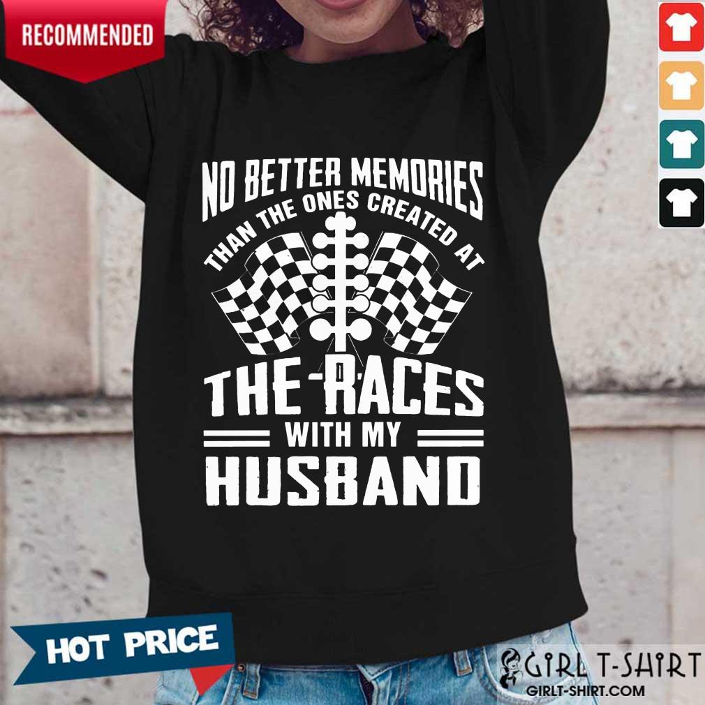 Memories The Races With My Husband Shirt - Image 5
