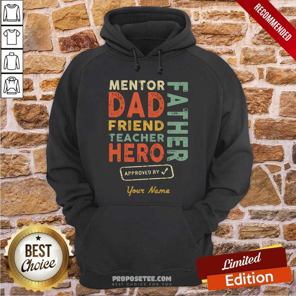 Mentor Dad Friend Teacher Hero Shirt - Image 2