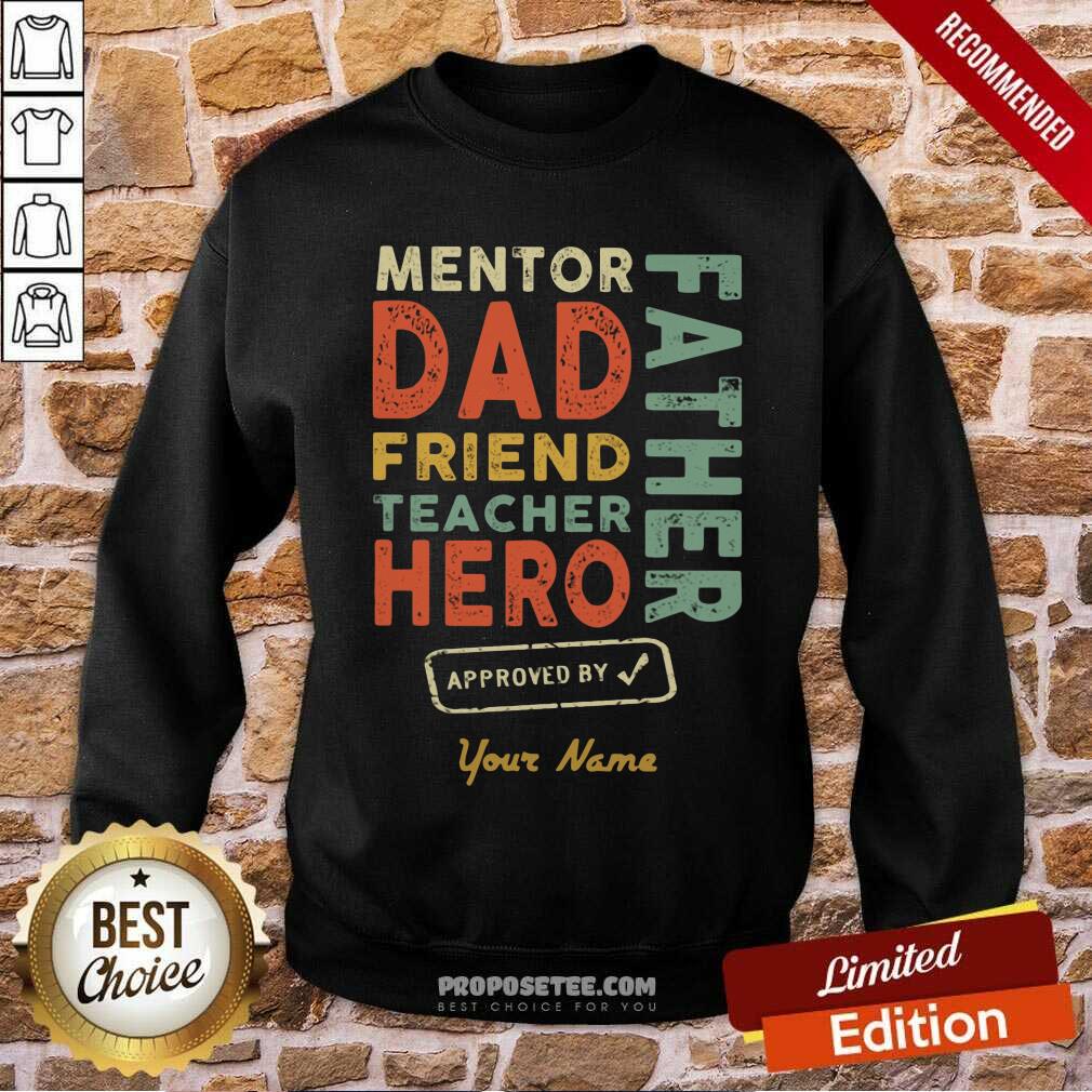 Mentor Dad Friend Teacher Hero Shirt - Image 5