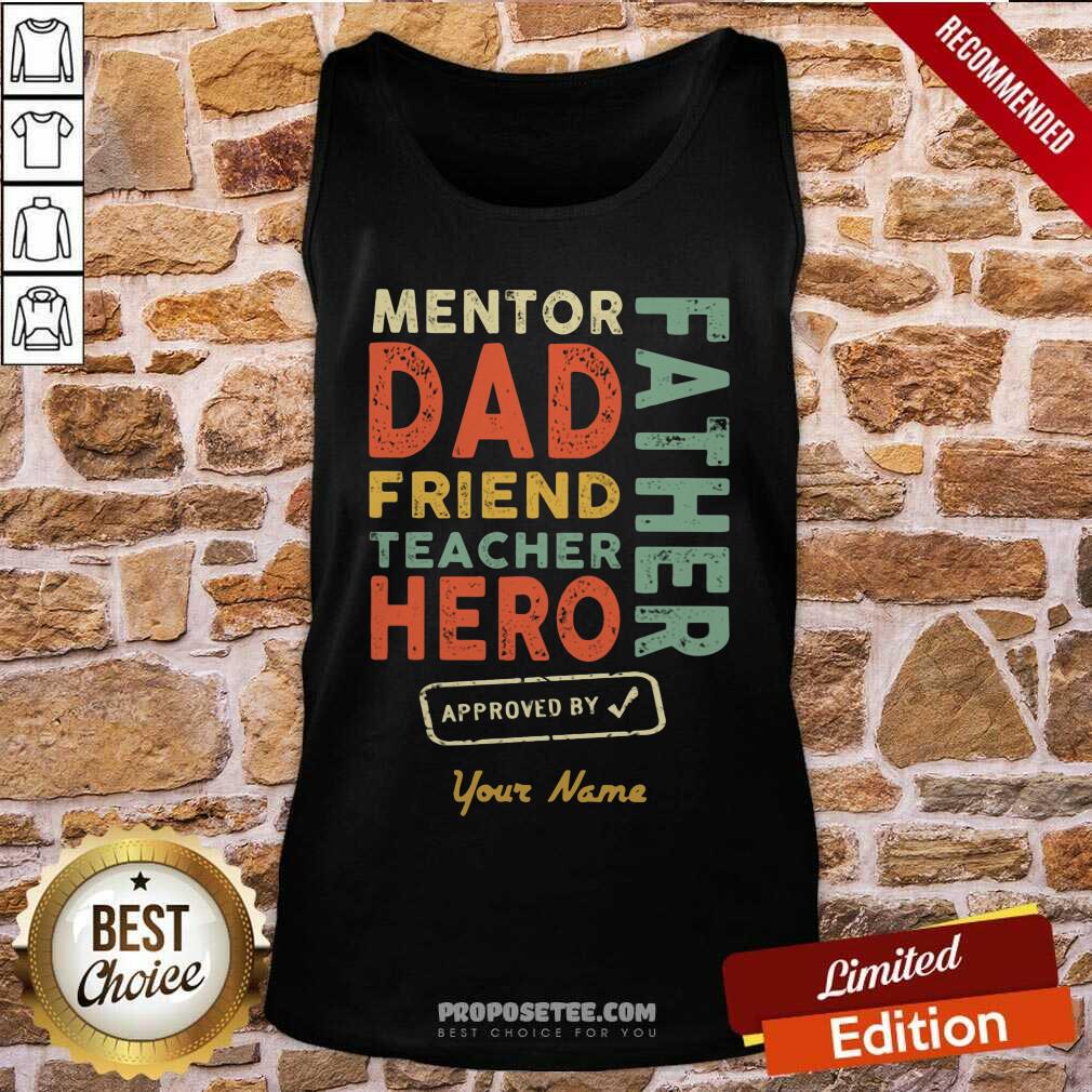 Mentor Dad Friend Teacher Hero Shirt - Image 4