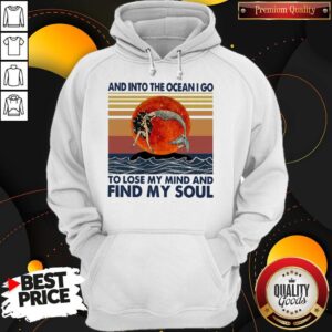 Alternative view of Mermaid Sunset And Into The Ocean I Go To Lose My Mind And Find My Soul Shirt