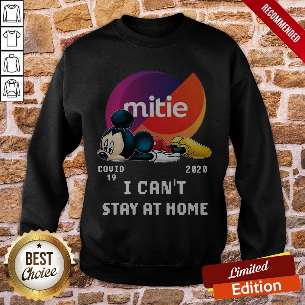 Mickey Mouse Mittie Covid 19 2020 I Can Stay At Home Shirt - Image 4