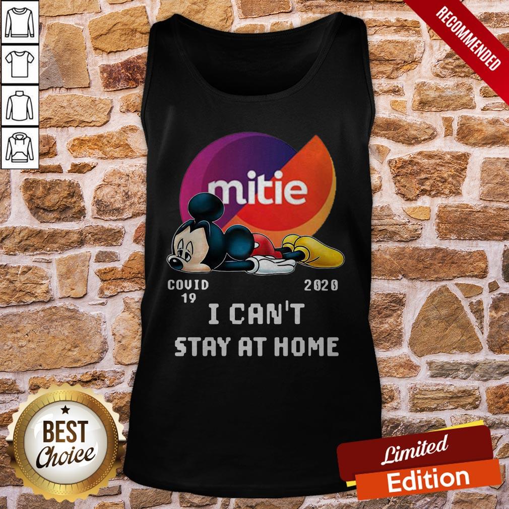 Mickey Mouse Mittie Covid 19 2020 I Can Stay At Home Shirt - Image 3