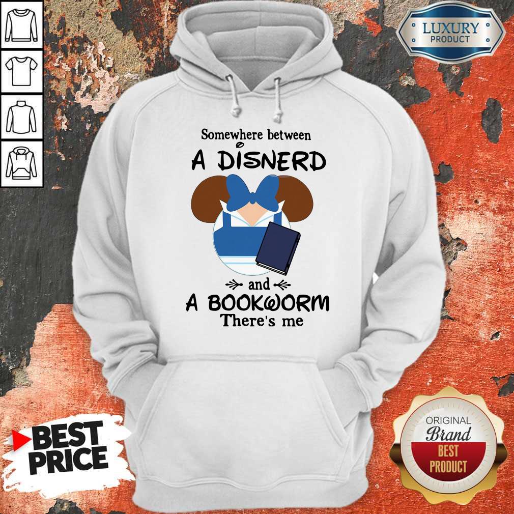 Mickey Mouse Somewhere Between A Disnerd And A Bookworm There’s Me Shirt - Image 5