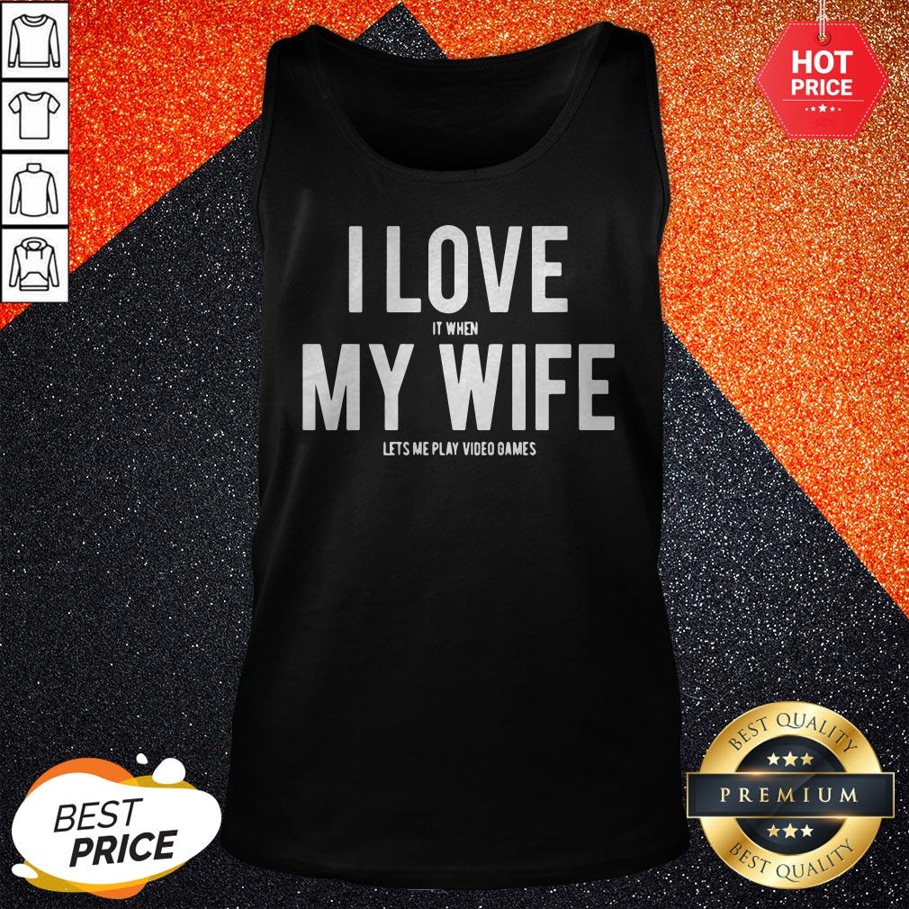 Mike Evans I Love It When My Wife Lets Me Play Video Games Shirt - Image 3