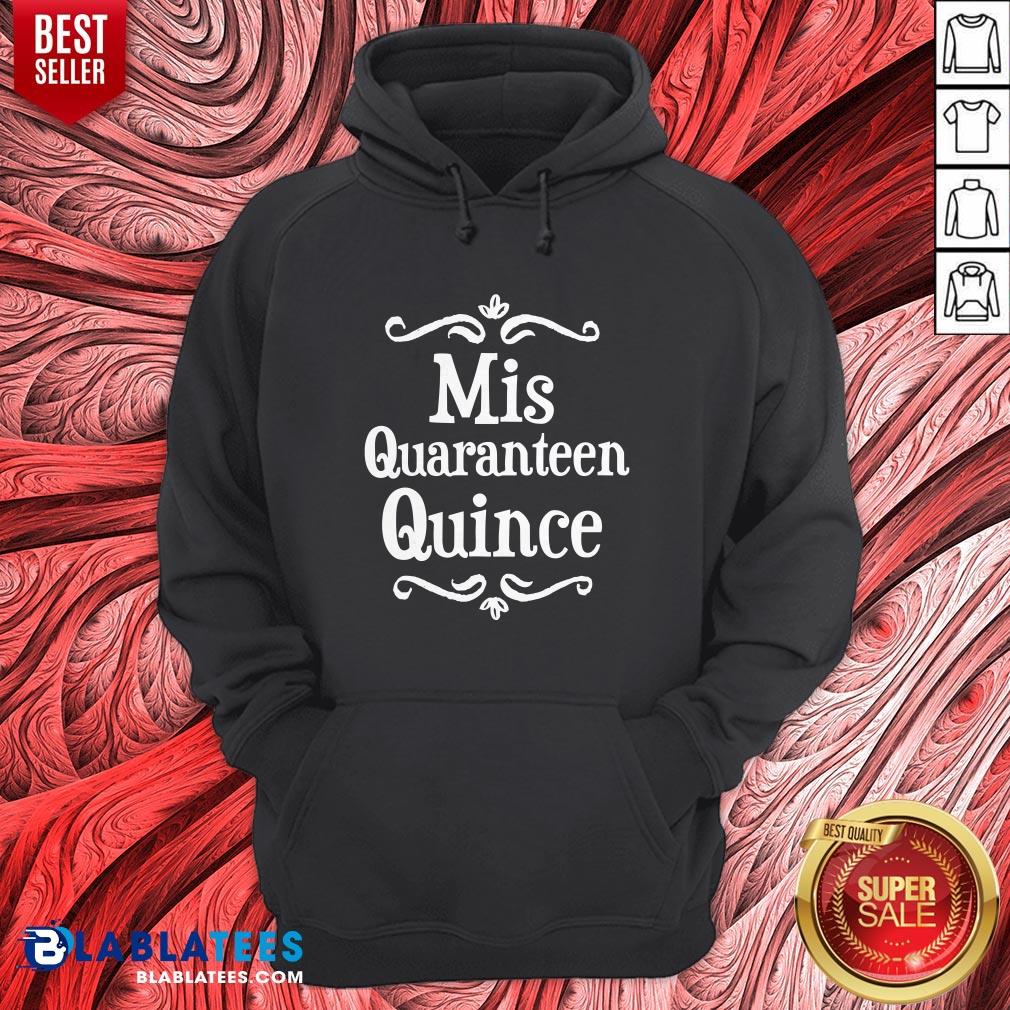 Mis Quince 15 Quaranteen Birthday Teenager Shirt - Image 3