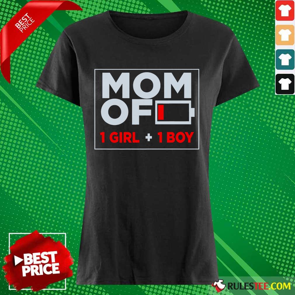 Mom Of 1 Girl And 1 Boy Shirt - Image 3