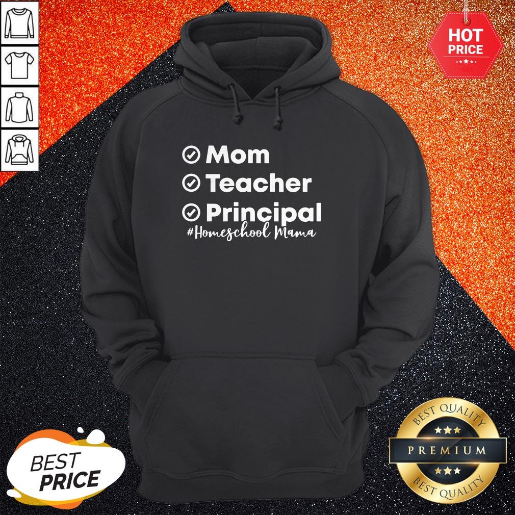 Mom Teacher Principal Homeschool Mama First Day of School Shirt - Image 5