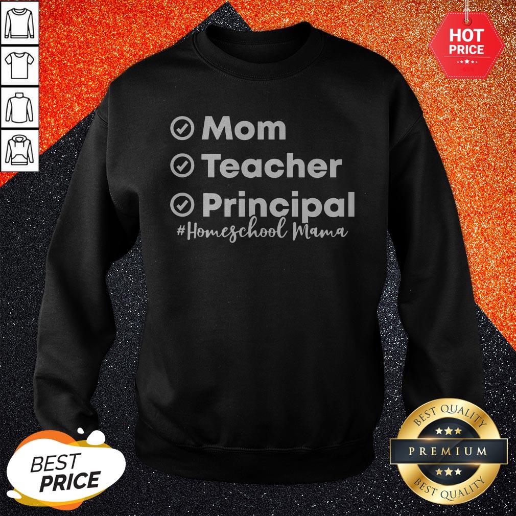 Mom Teacher Principal Homeschool Mama First Day of School Shirt - Image 4