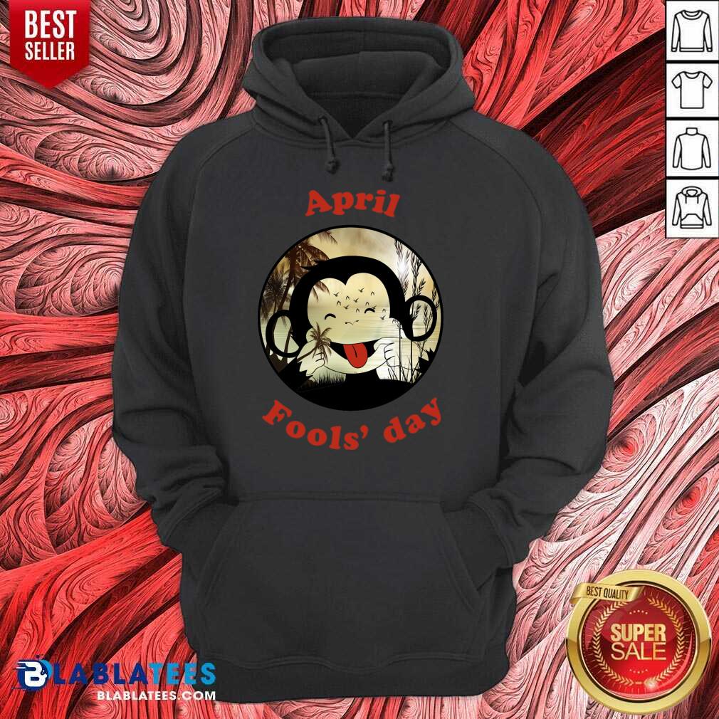 Monkey April Fool's And Yes Its My Birthday Shirt - Image 2