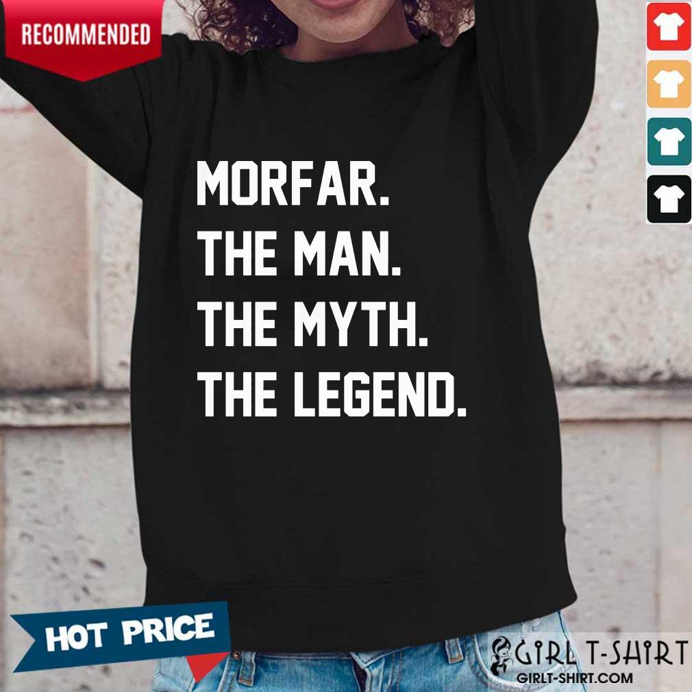 Morfar The Man The Myth The Legend Shirt - Image 5
