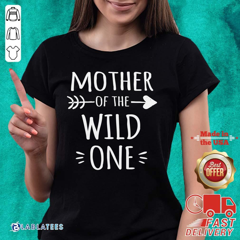 Mother Of The Wild One Shirt - Image 4