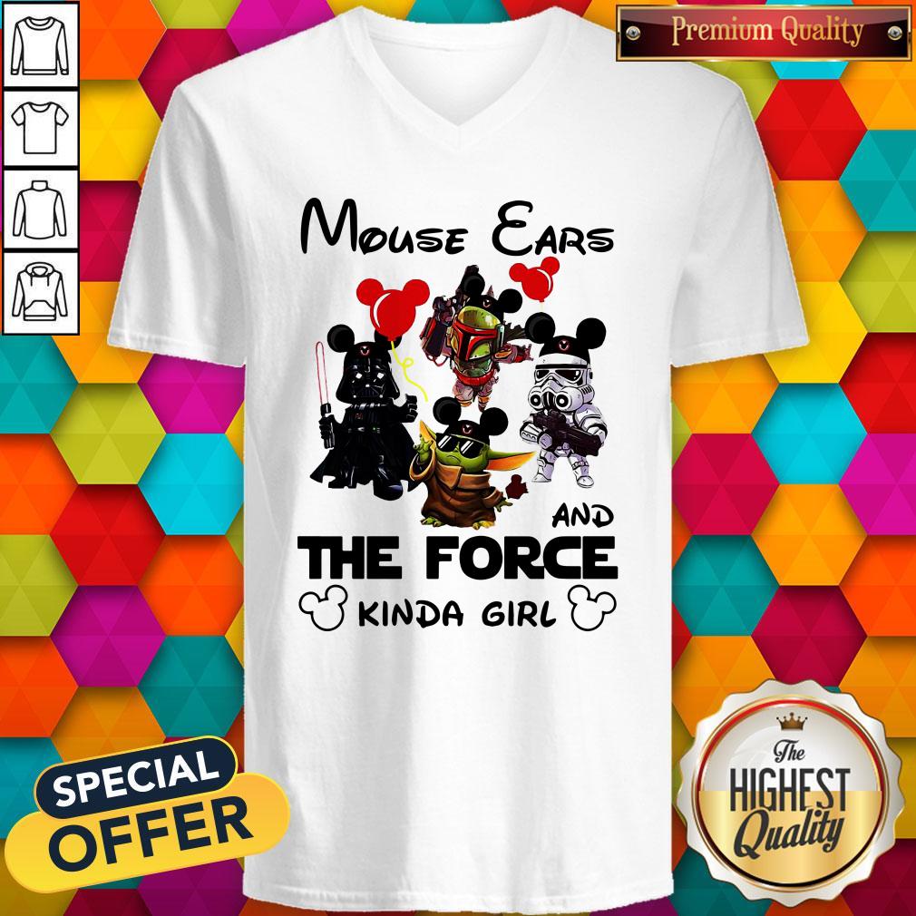 Mouse Ears And The Force Kinda Girl Shirt - Image 3