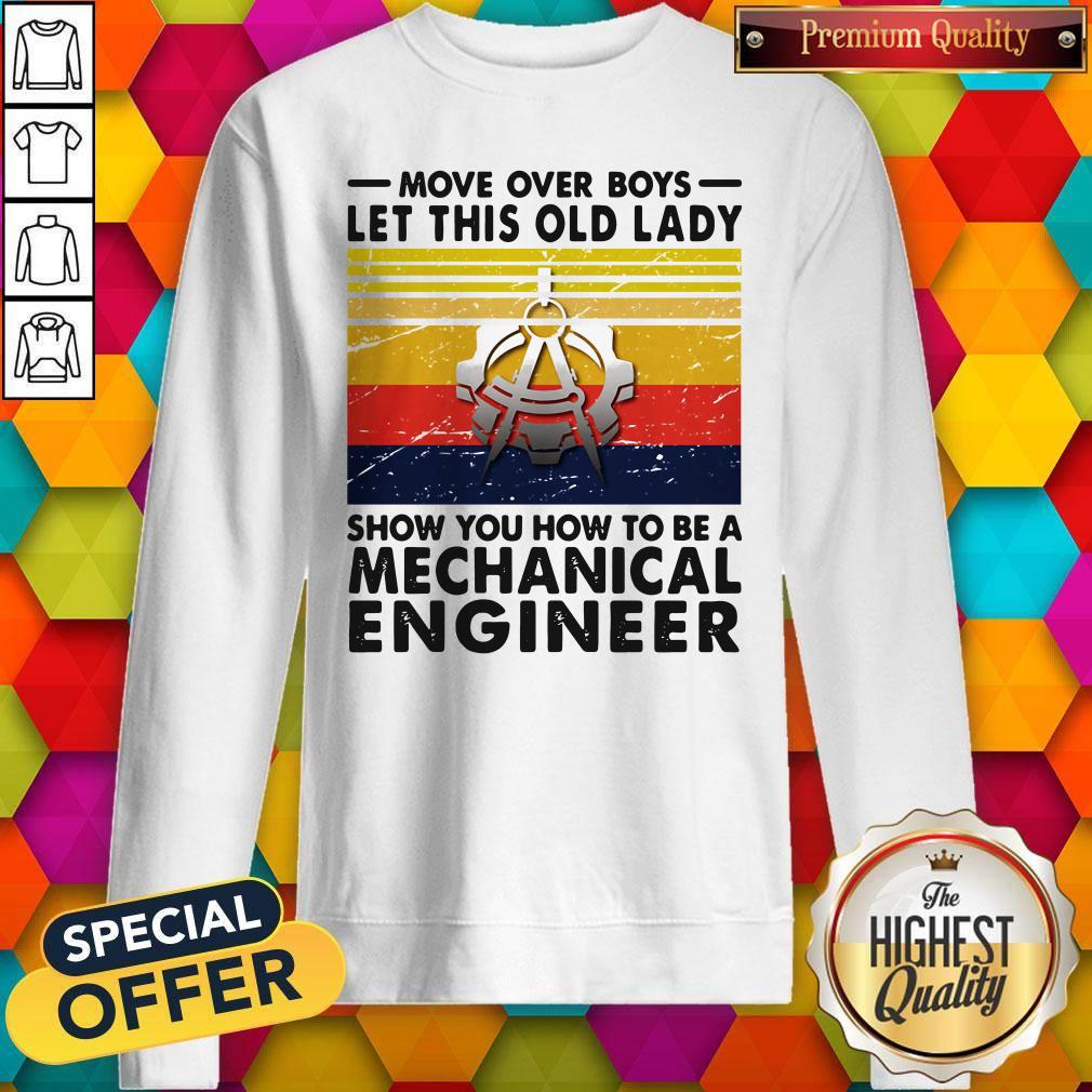 Move Over Boys Let This Old Lady Show You How To Be A Mechanical Engineer Vintage Retro Shirt - Image 2