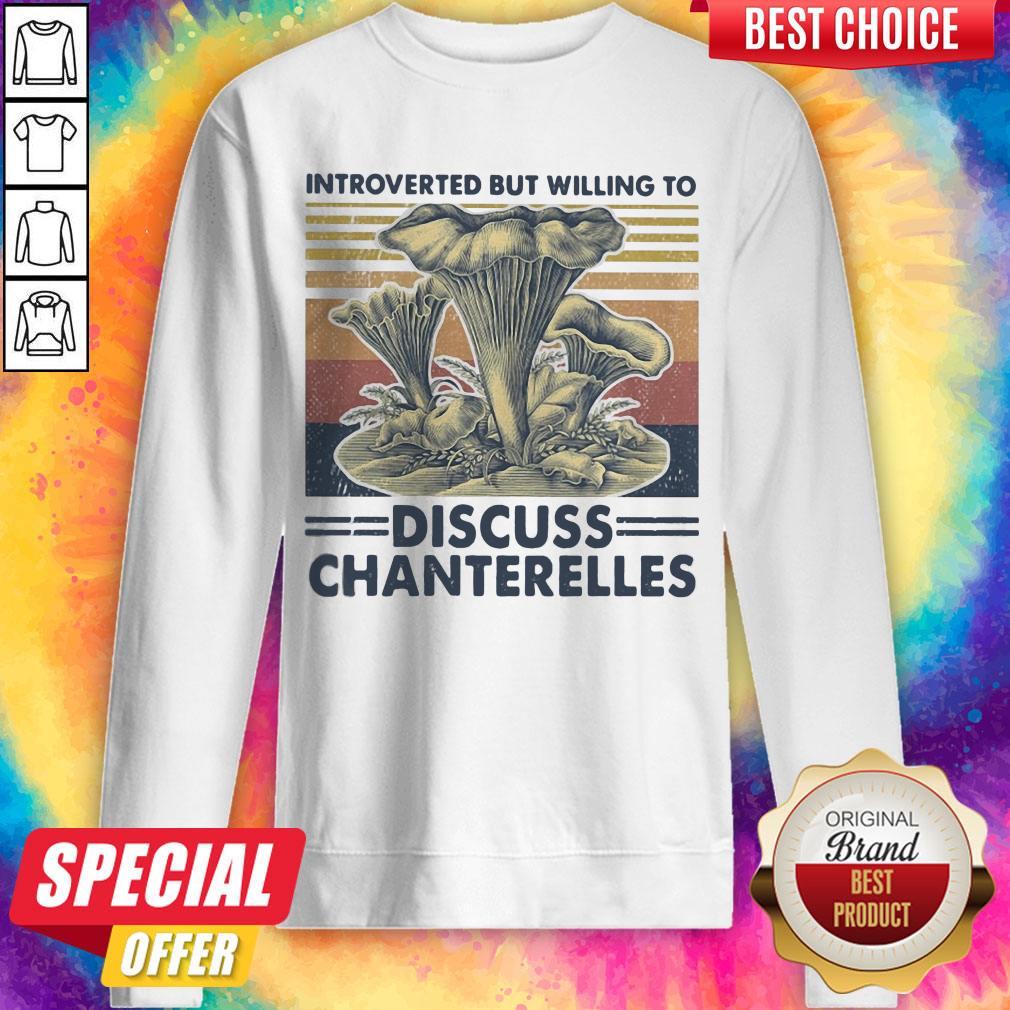 Mushroom Introverted But Willing To Discuss Chanterelles Vintage Retro Shirt - Image 4