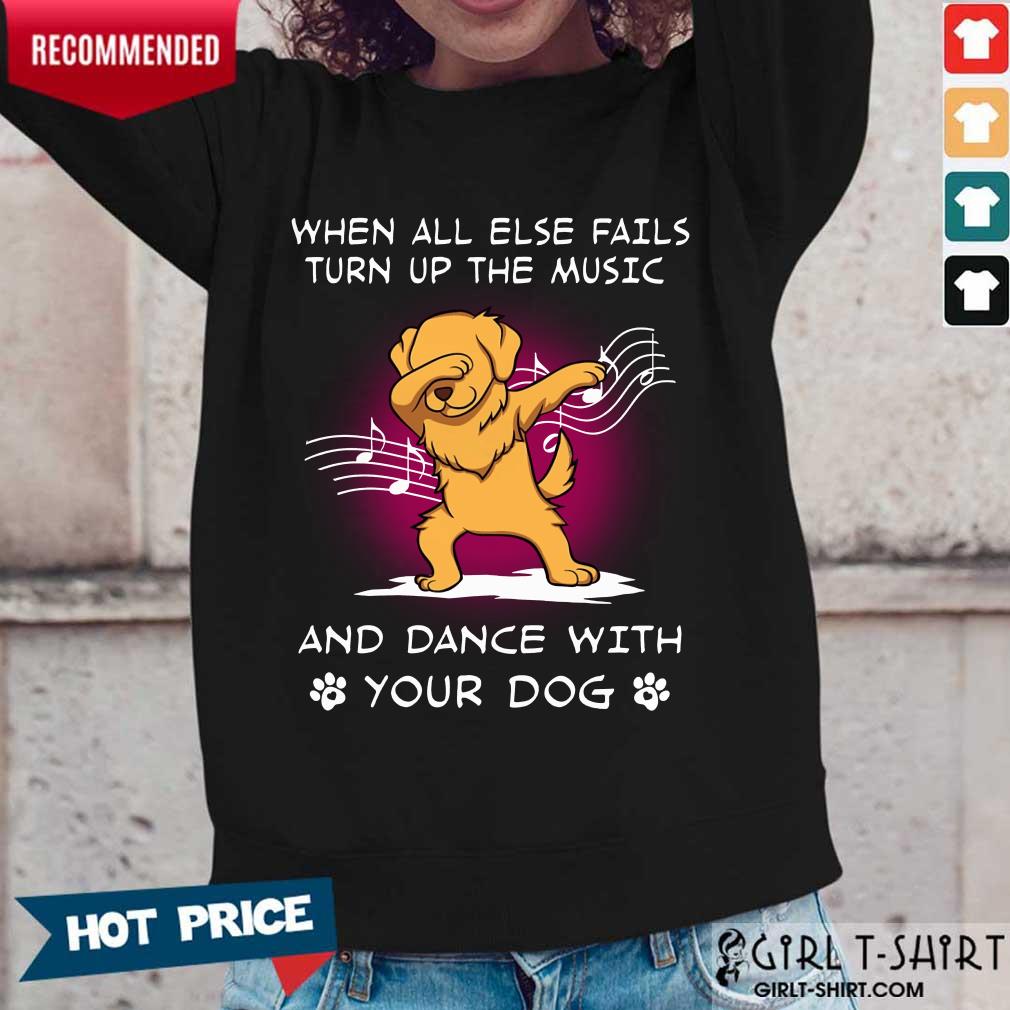 Music And Dance With Your Golden Dog Shirt - Image 5