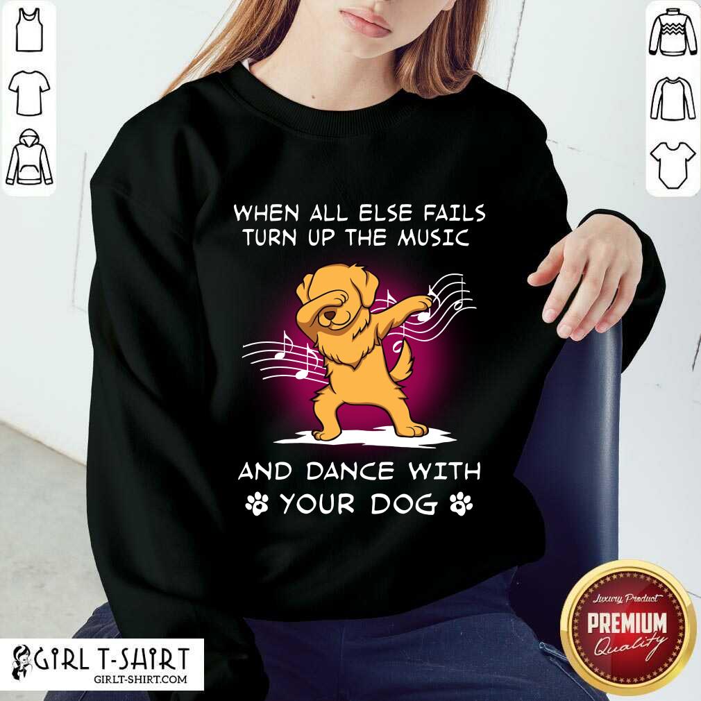 Music And Dance With Your Golden Dog Shirt - Image 4