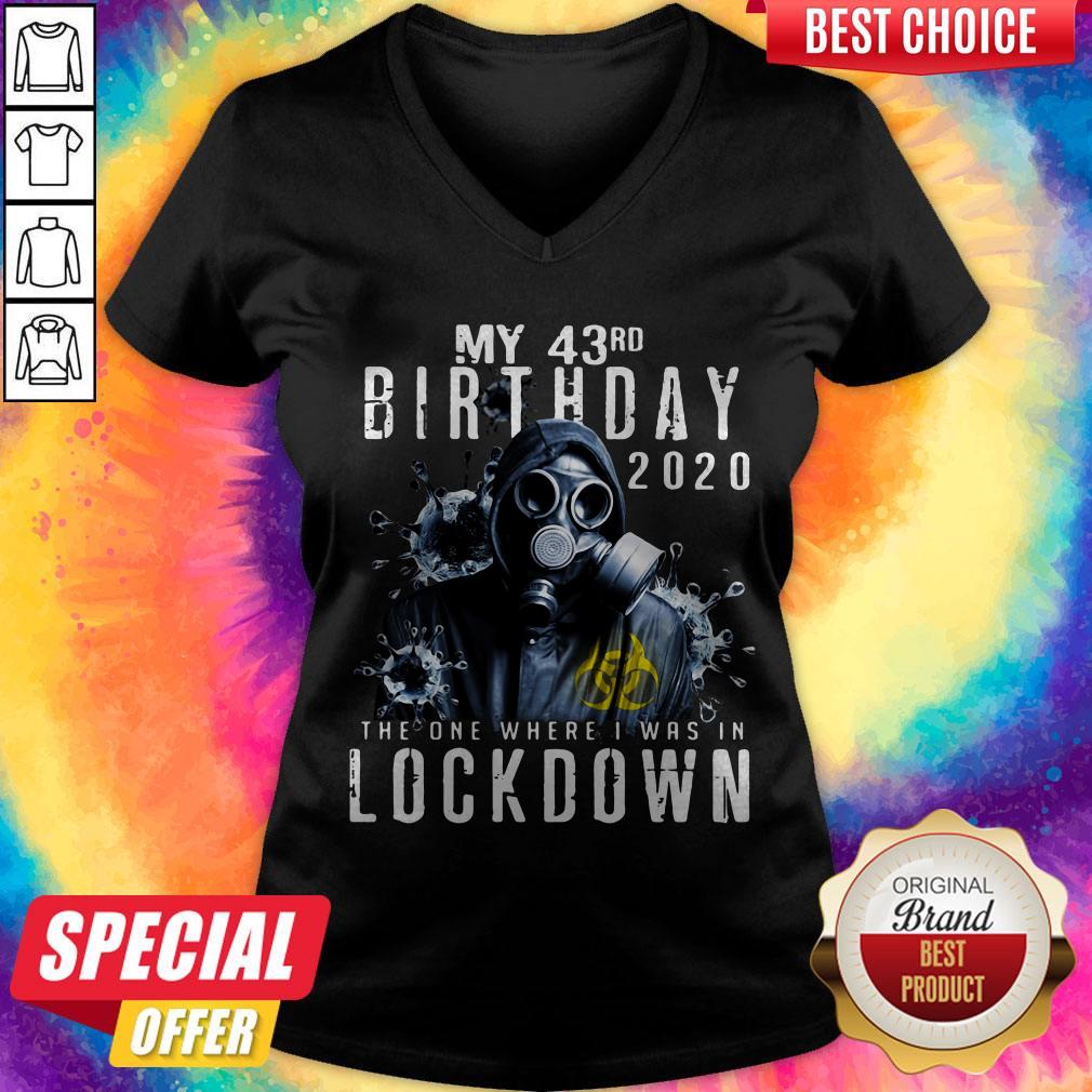 My 43th Birthday 2020 The One Where I Was In Lockdown Gas Mask Corona Virus Shirt - Image 3