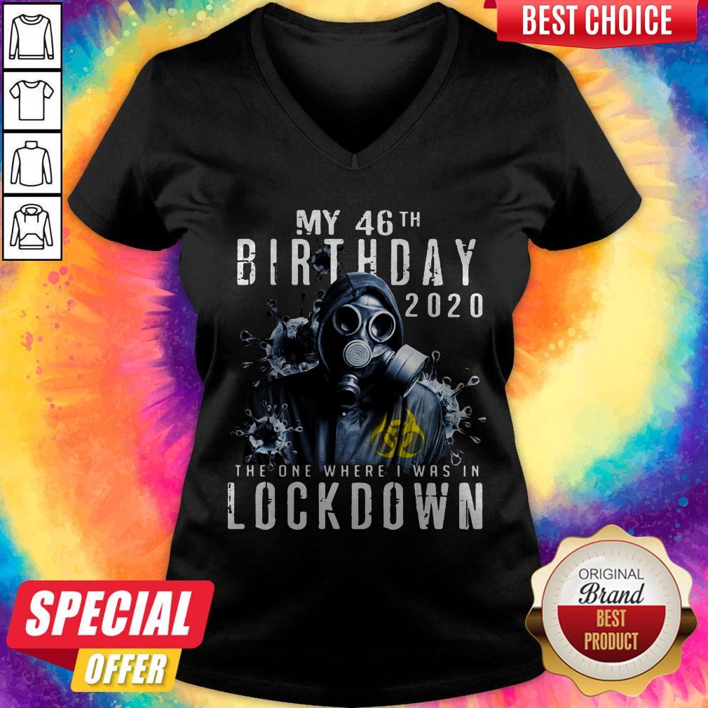 My 46th Birthday 2020 The One Where I Was In Lockdown Gas Mask Corona Virus Shirt - Image 4