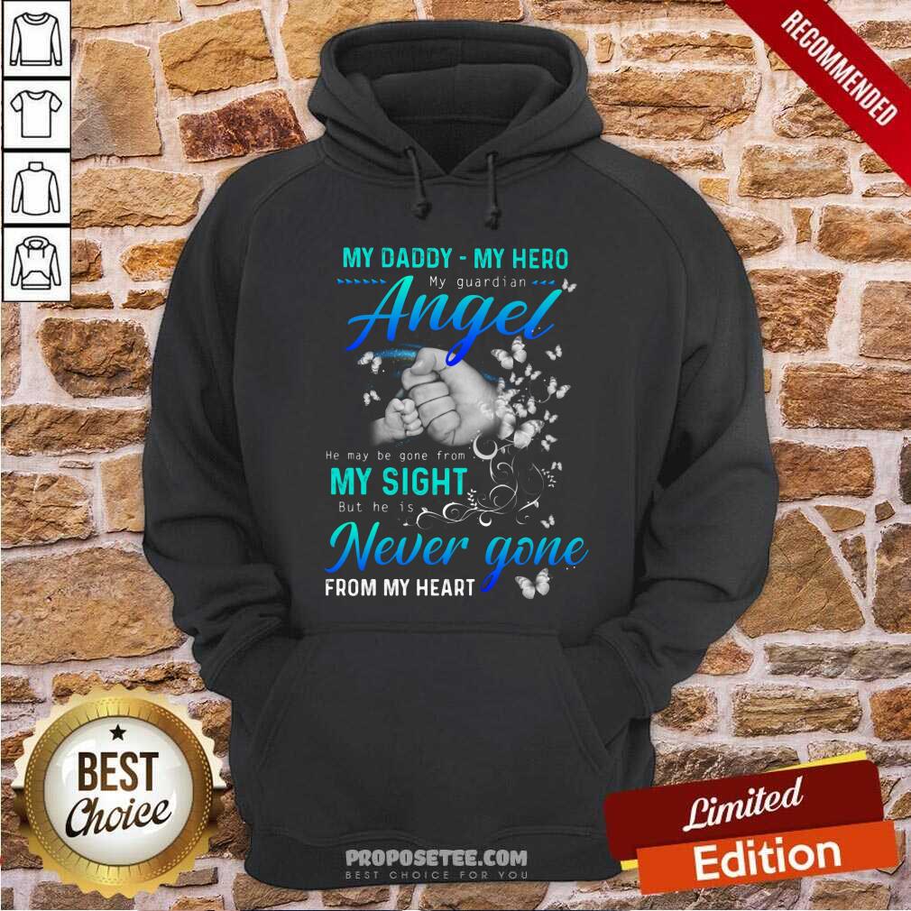 My Daddy My Hero My Guardian Angel Shirt - Image 2