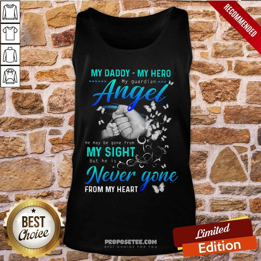 My Daddy My Hero My Guardian Angel Shirt - Image 4