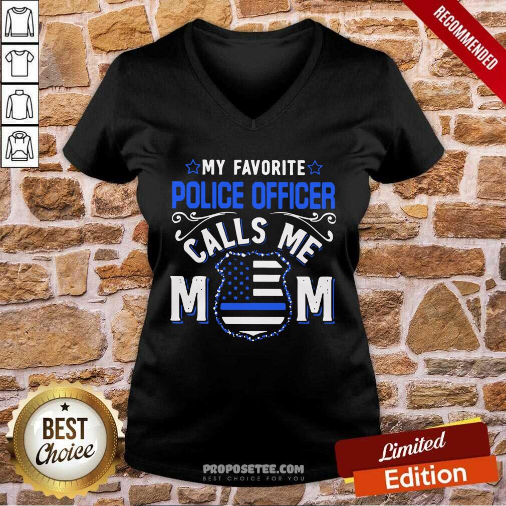 My Favorite Police Officer Calls Me Mom Shirt - Image 3