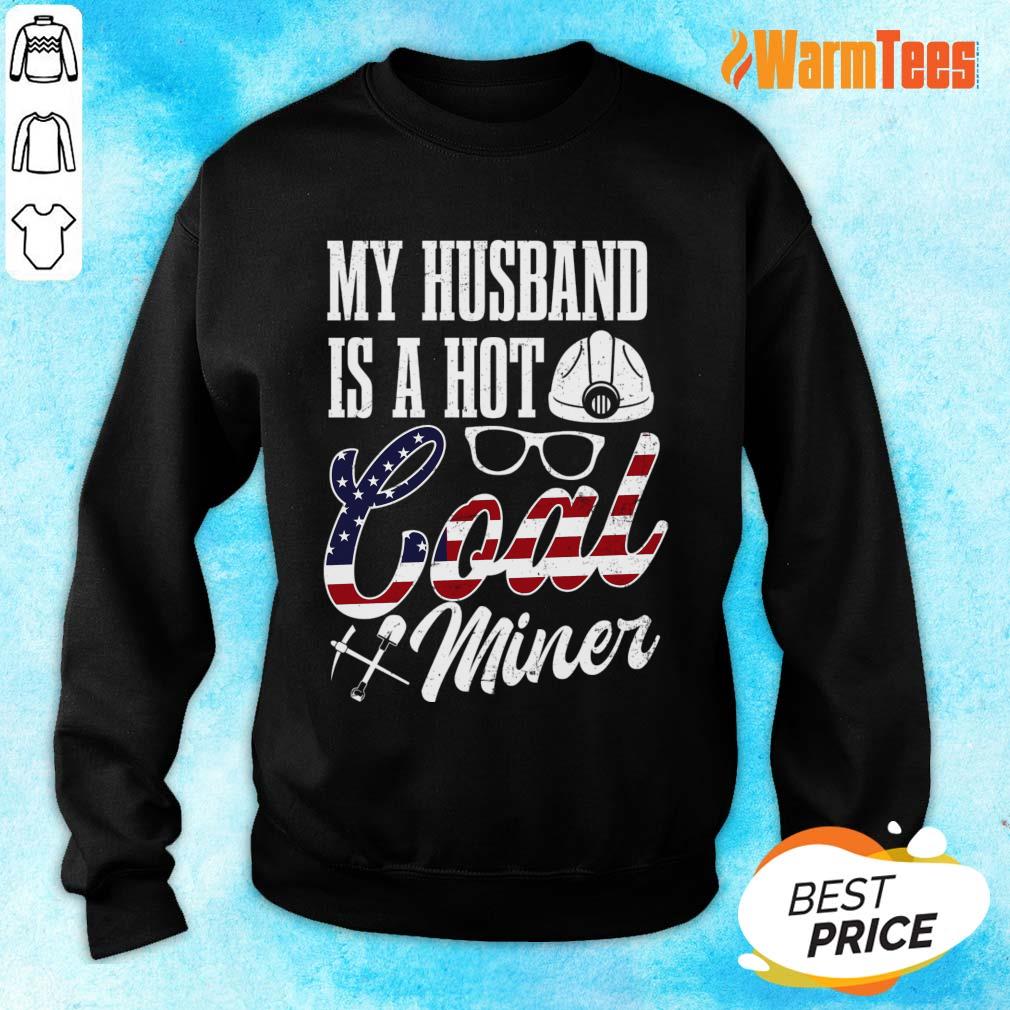 My Husband And A Hot Coal Miner Shirt - Image 5