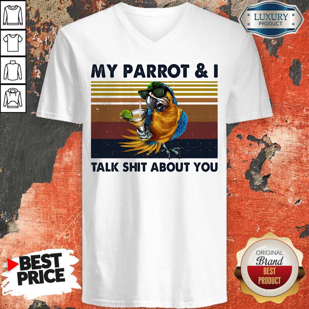 My Parrot And I Talk Shit About You Vintage Retro Shirt - Image 5