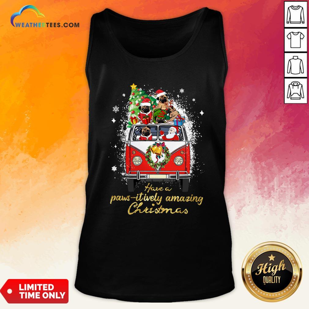 My Pug And Satan Claus Have A Pawsitively Amazing Christmas Shirt - Image 3