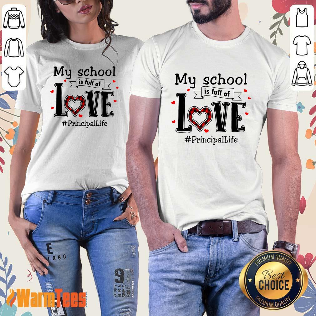 My School Love Principal Life Shirt - Image 3