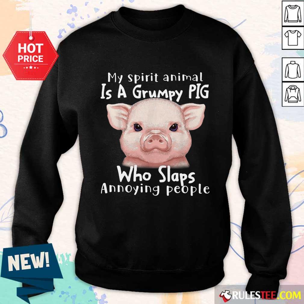 My Spirit Animal Is A Grumpy Pig Shirt - Image 5
