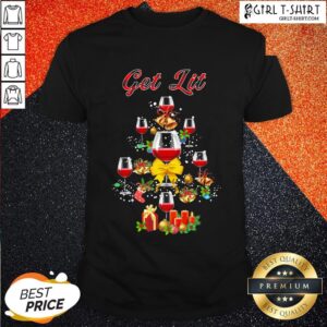 My Wine Tree Get Lit Christmas Shirt