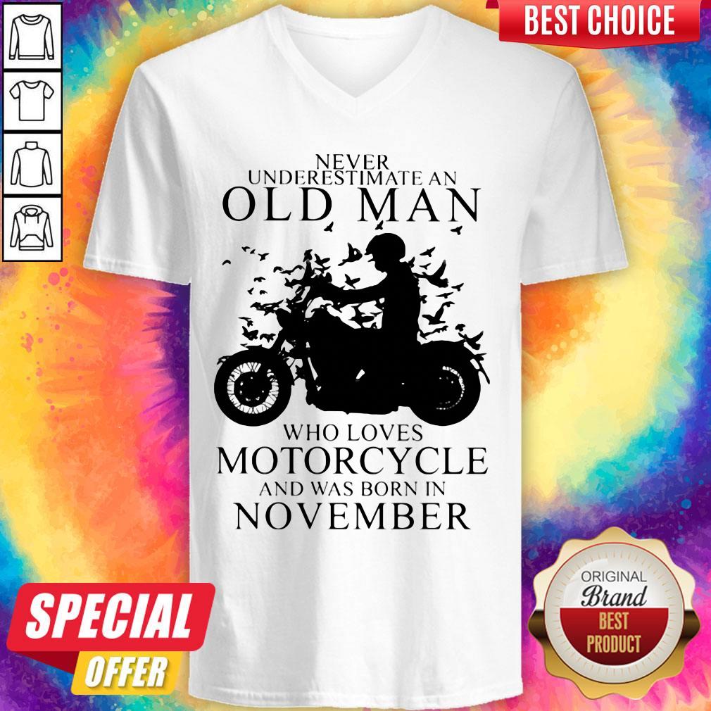 Never Underestimate An Old Man Who Loves Motorcycle And Was Born In November Shirt - Image 4