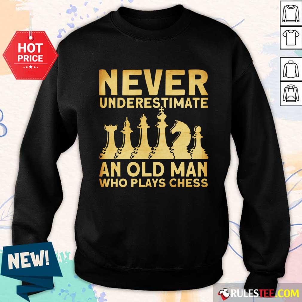 Never Underestimate An Old Man Who Plays Chess Shirt - Image 3