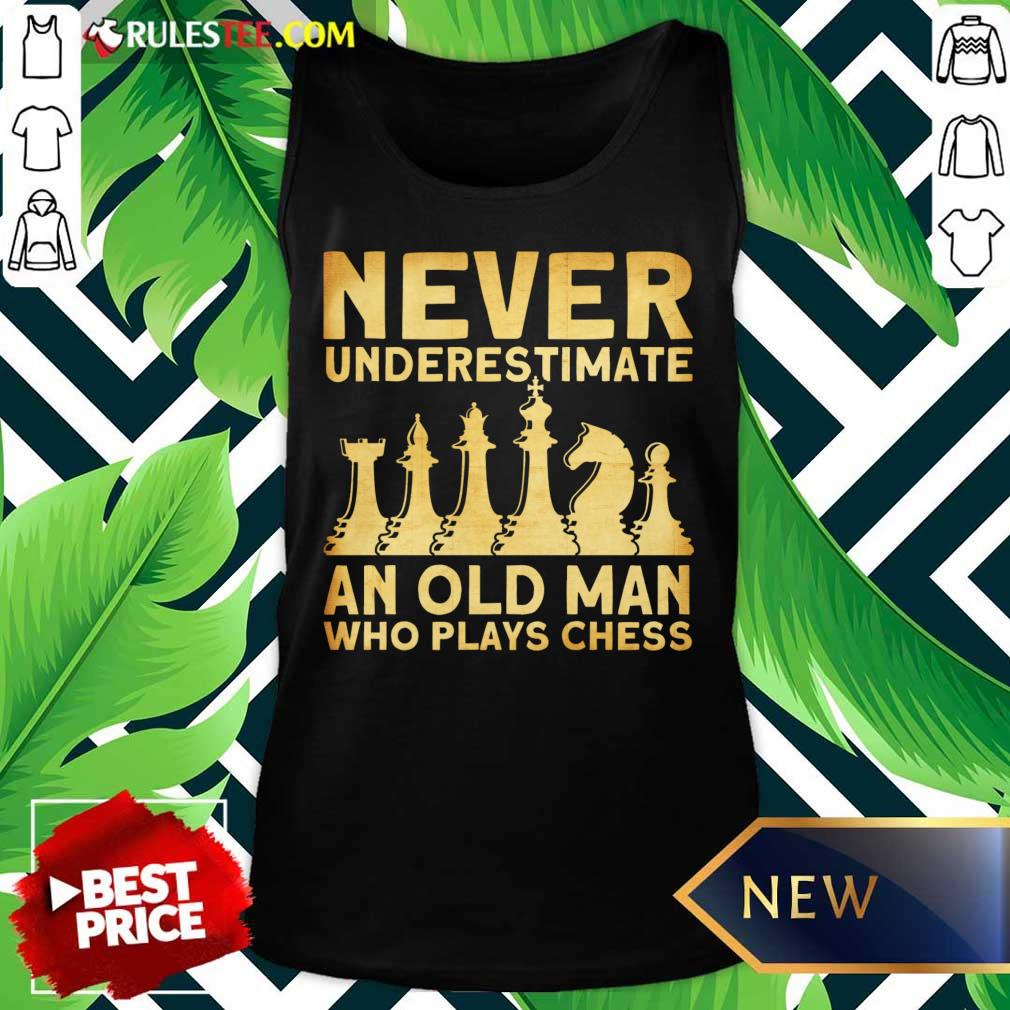 Never Underestimate An Old Man Who Plays Chess Shirt - Image 2