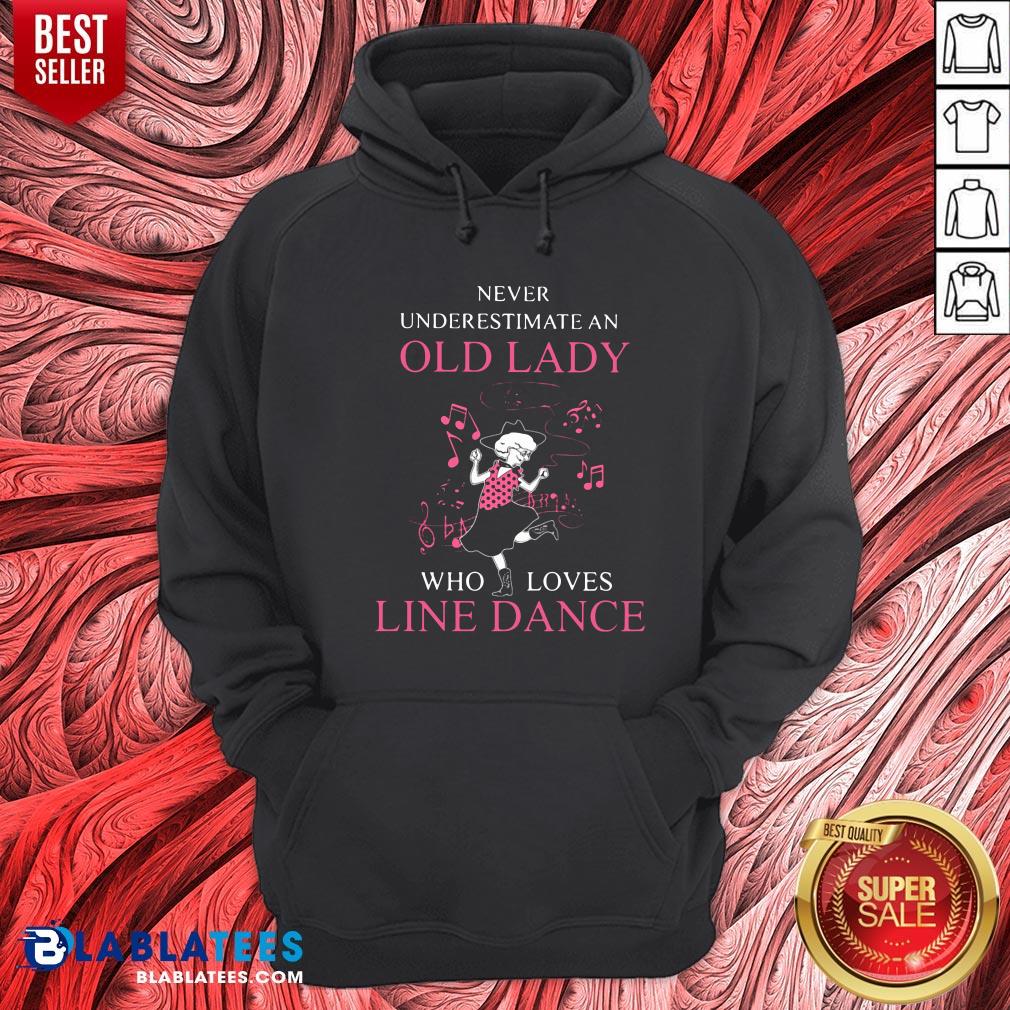 Never Underestimate Old Lady Who Loves Line Dance Shirt - Image 3