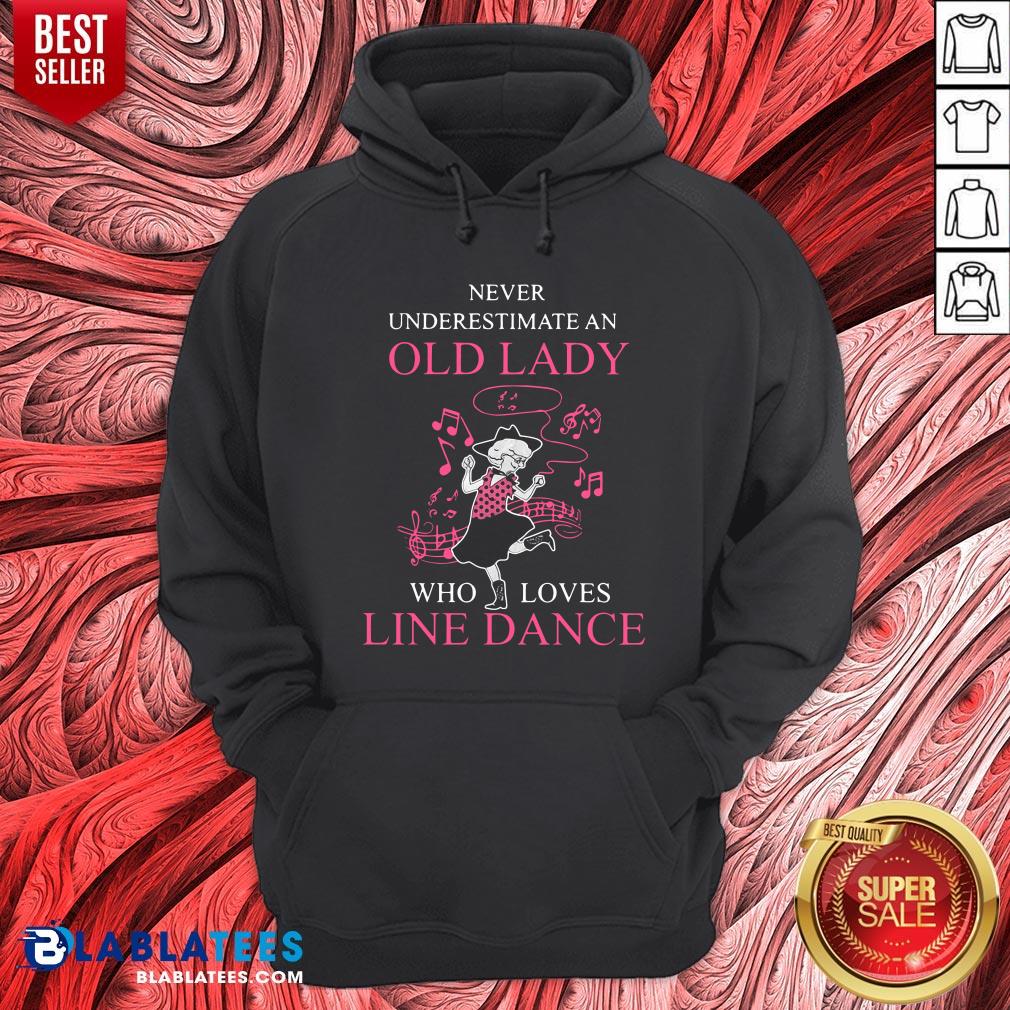 Never Underestimate Old Lady Who Loves Line Dance Shirt - Image 3