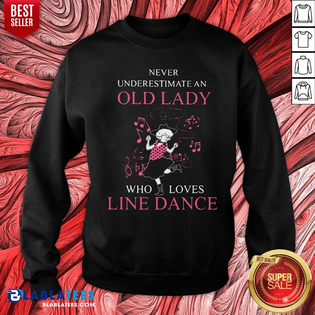 Never Underestimate Old Lady Who Loves Line Dance Shirt - Image 2