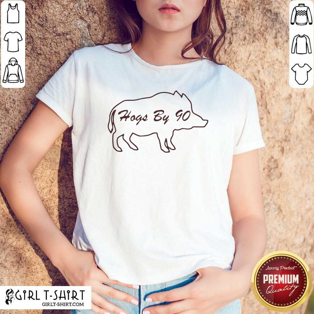 New Hogs By 90 Shirt