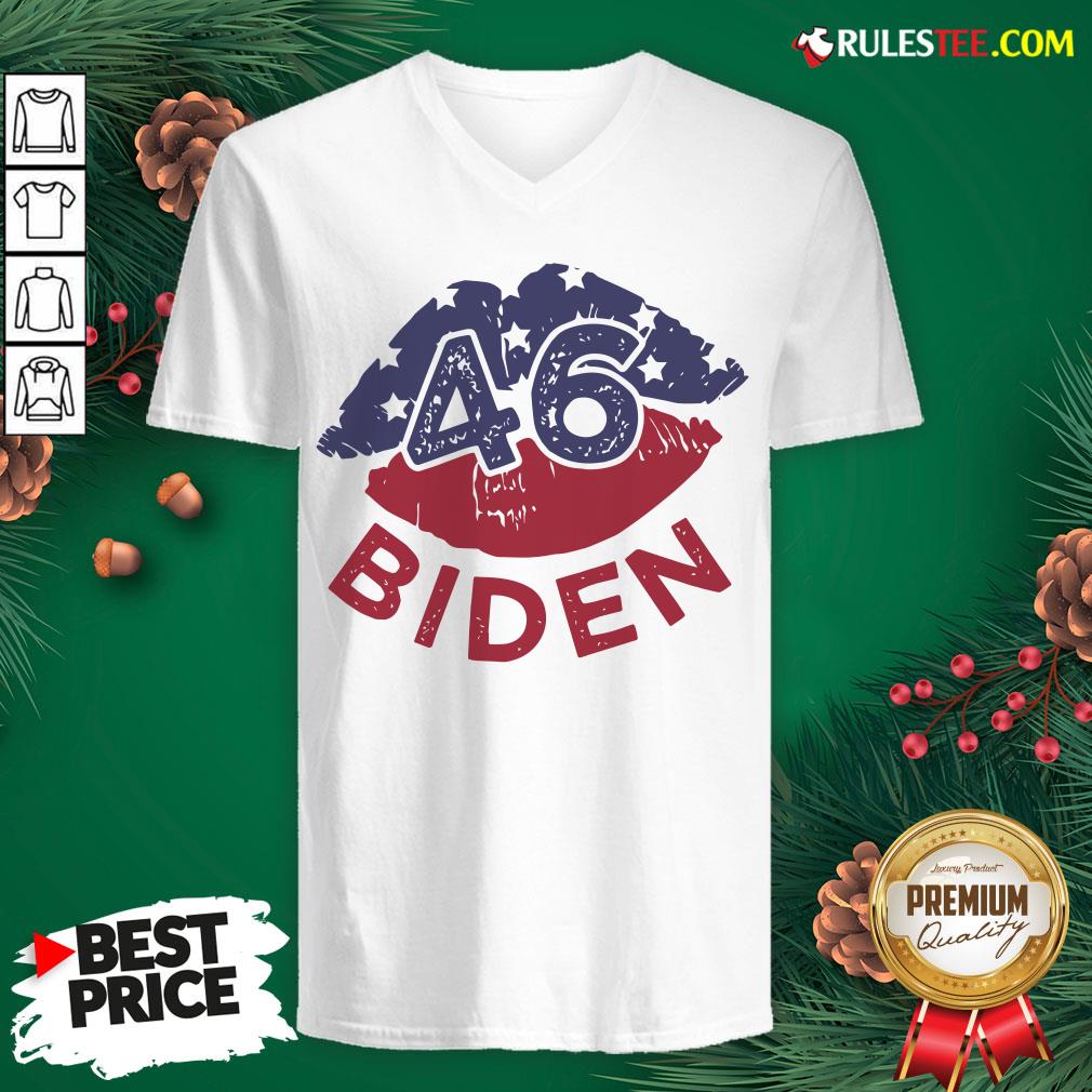 Nice 46 Joe Biden 2020 Us President Election Pro Biden Democrat Lips Shirt - Image 5