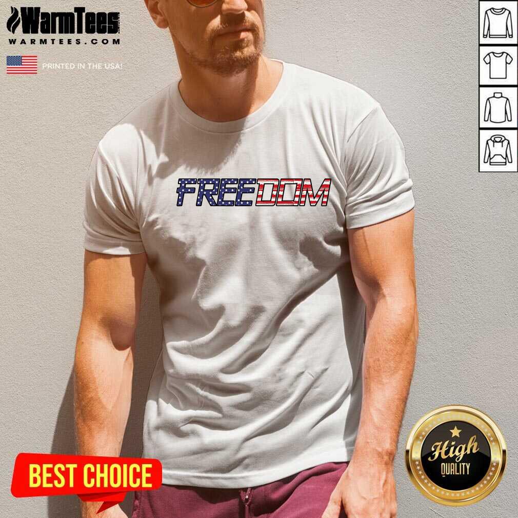 Nice American Flag Patriotic Freedom Shirt - Image 5