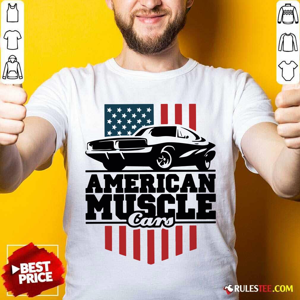 Nice American Muscle Cars Flag Shirt
